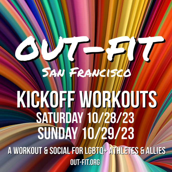 Kickoff of OUT-FIT San Francisco (10.28.23)