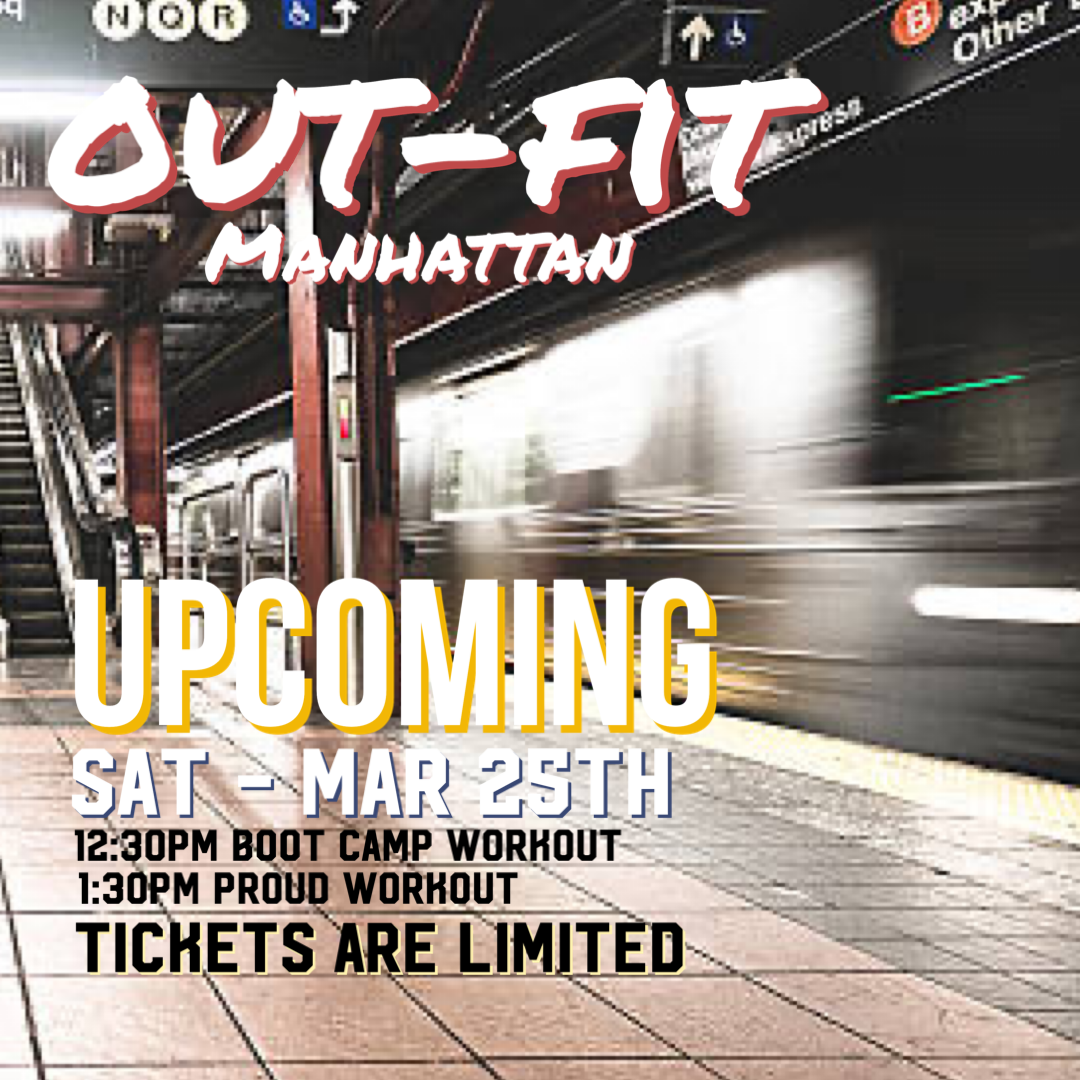 Manhattan Boot Camp & Proud Workouts - Mar 25, 2023