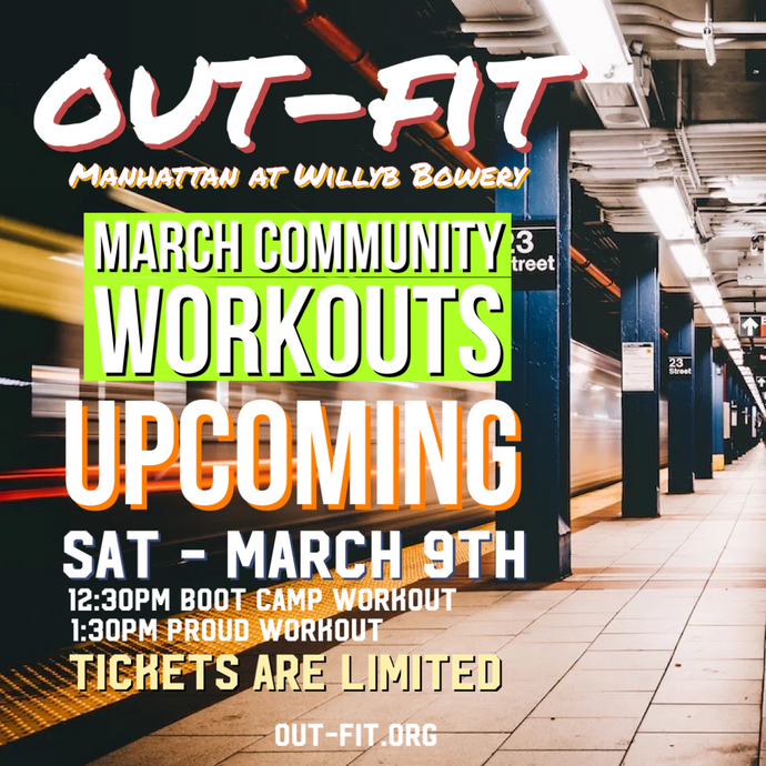 Manhattan Boot Camp & Proud Workouts -  March 2024