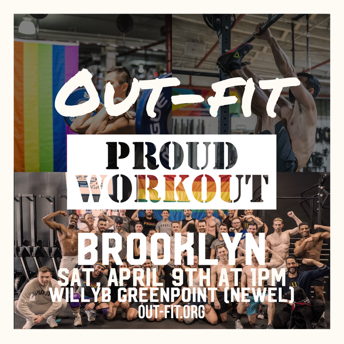 Brooklyn PROUD Workout - April 2022