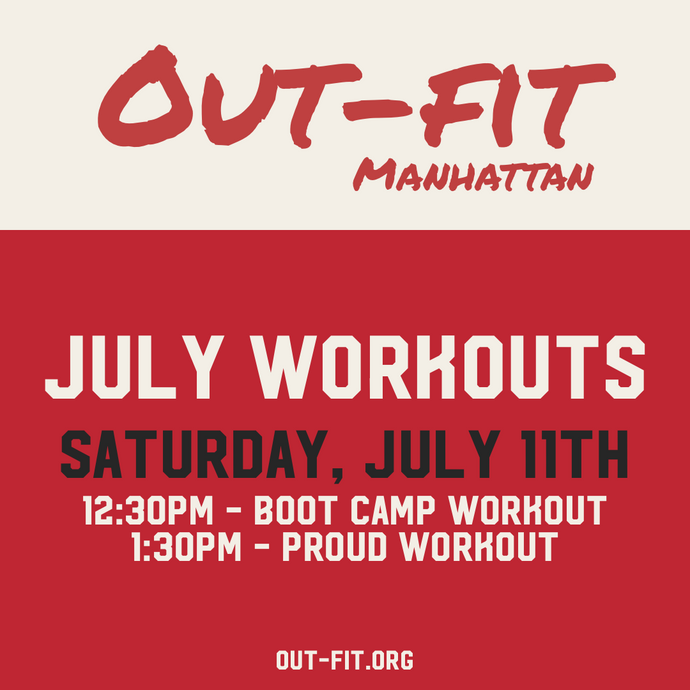 Manhattan Boot Camp & Proud Workouts - July 2022