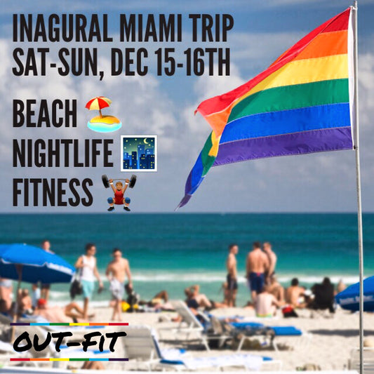 OUT-FIT Inaugural Miami Trip | 12.15-12.16.18