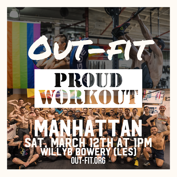Manhattan PROUD Workout - March 2022