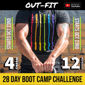 OUT-FIT 28 Day Boot Camp Challenge - Oct 23rd