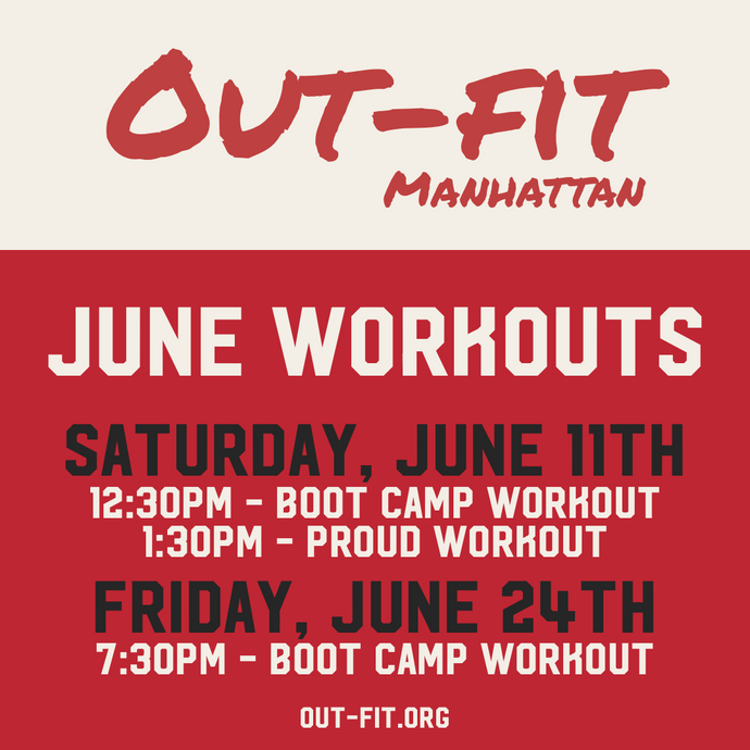 Manhattan Boot Camp & Proud Workouts - June 2022