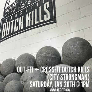 OUT-FIT + CrossFit Dutch Kills (City Strongman)