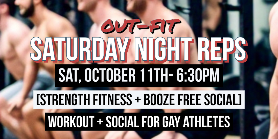 Saturday Night Reps  [ Strength Fitness + Booze Free Social ] 10/11/25