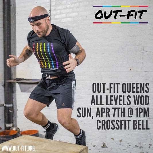 OUT-FIT Queens | April WOD 4.7.19