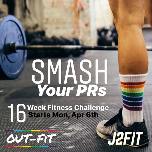 "Smash Your PRs" 16 Week Fitness Challenge